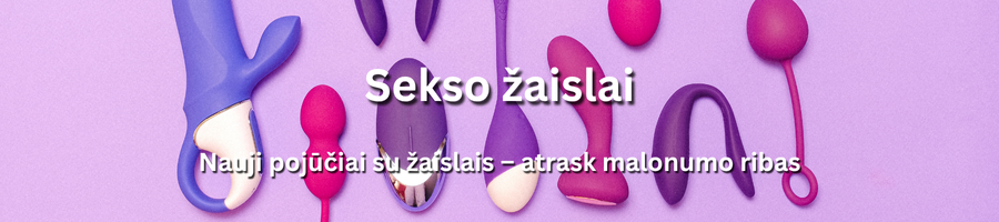 Diskretiški ir kokybiški intymūs aksesuarai Lietuvoje